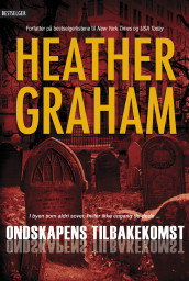 Ondskapens tilbakekomst av Heather Graham (Ebok)