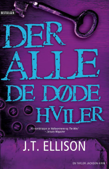 Der alle de døde hviler av J.T. Ellison (Ebok)