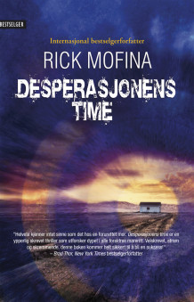 Desperasjonens time av Rick Mofina (Ebok)