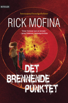 Det brennende punktet av Rick Mofina (Ebok)