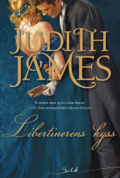 Libertinerens kyss av Judith James (Ebok)