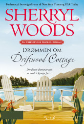 Drømmen om Driftwood Cottage av Sherryl Woods (Ebok)