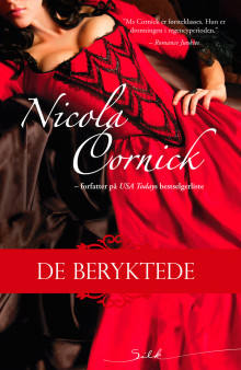 De beryktede av Nicola Cornick (Ebok)