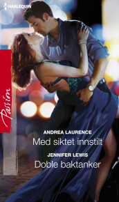 Med siktet innstilt ; Doble baktanker av Andrea Laurence og Jennifer Lewis (Ebok)