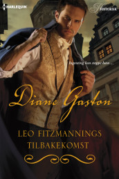 Leo Fitzmannings tilbakekomst av Diane Gaston (Ebok)