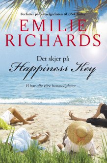 Det skjer på Happiness Key av Emilie Richards (Ebok)