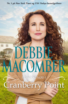 I lyst og nød i Cranberry Point av Debbie Macomber (Ebok)