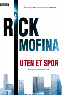 Uten et spor av Rick Mofina (Ebok)