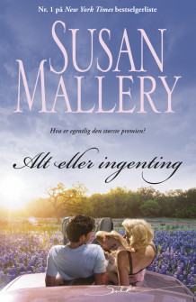 Alt eller ingenting av Susan Mallery (Ebok)