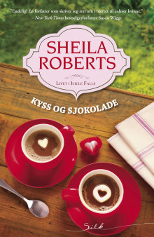 Kyss og sjokolade av Sheila Roberts (Ebok)
