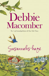 Susannahs hage av Debbie Macomber (Ebok)