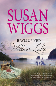 Bryllup ved Willow Lake av Susan Wiggs (Ebok)