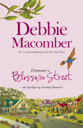 Drømmer i Blossom Street av Debbie Macomber (Ebok)
