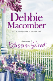 Sommer i Blossom Street av Debbie Macomber (Ebok)