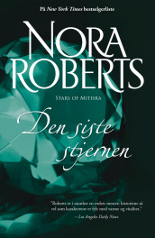 Den siste stjernen av Nora Roberts (Ebok)