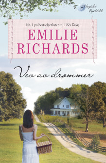 Vev av drømmer av Emilie Richards (Ebok)