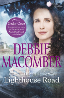 Huset i Lighthouse Road av Debbie Macomber (Ebok)