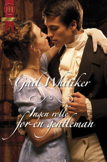 Ingen rolle for en gentleman av Gail Whitiker (Ebok)