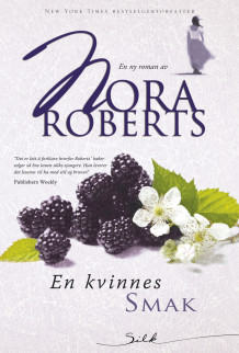 En kvinnes smak av Nora Roberts (Ebok)