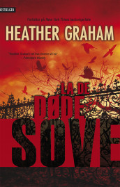 La de døde sove av Heather Graham (Ebok)