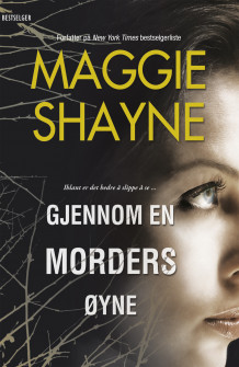 Gjennom en morders øyne av Maggie Shayne (Ebok)
