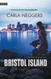 Bristol Island av Carla Neggers (Ebok)