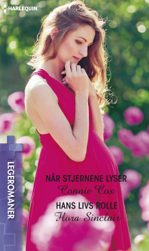 Når stjernene lyser ; Hans livs rolle av Connie Cox og Flora Sinclair (Ebok)