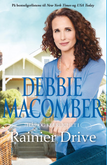 Håp og kjærlighet i Rainier Drive av Debbie Macomber (Ebok)