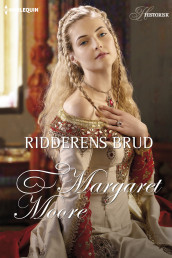 Ridderens brud av Margaret Moore (Ebok)