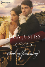 Svik og forsoning av Julia Justiss (Ebok)