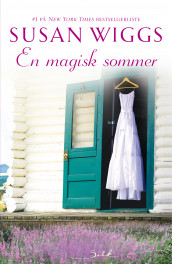 En magisk sommer av Susan Wiggs (Ebok)