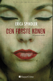 Den første konen av Erica Spindler (Ebok)