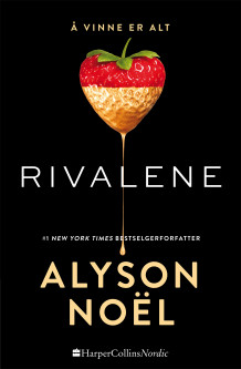 Rivalene av Alyson Noël (Ebok)