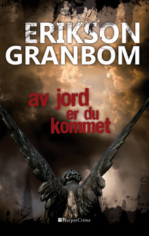 Av jord er du kommet av Thomas Erikson og Christina Erikson (Ebok)