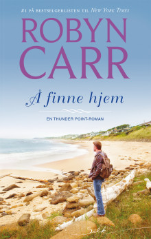 Å finne hjem av Robyn Carr (Ebok)