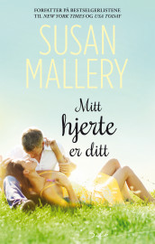 Mitt hjerte er ditt av Susan Mallery (Ebok)