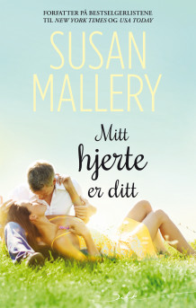 Mitt hjerte er ditt av Susan Mallery (Ebok)