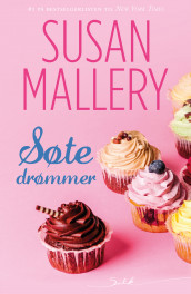 Søte drømmer av Susan Mallery (Ebok)