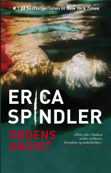 Dødens ansikt av Erica Spindler (Ebok)