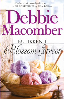 Butikken i Blossom Street av Debbie Macomber (Ebok)