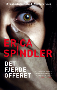 Det fjerde offeret av Erica Spindler (Ebok)