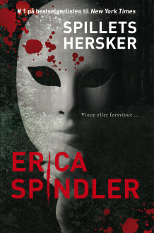 Spillets hersker av Erica Spindler (Ebok)