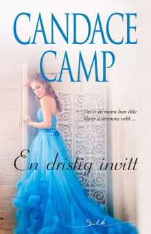 En dristig invitt av Candace Camp (Ebok)