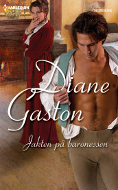 Jakten på baronessen av Diane Gaston (Ebok)