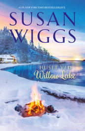 Huset ved Willow Lake av Susan Wiggs (Ebok)