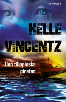 Den filippinske piraten av Helle Vincentz (Ebok)