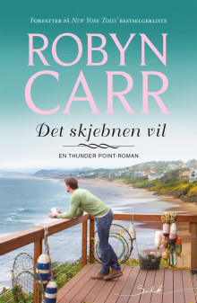 Det skjebnen vil av Robyn Carr (Ebok)