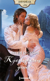 Kjærlighetens gissel av Helen Dickson (Ebok)