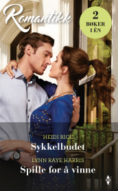 Sykkelbudet ; Spille for å vinne av Lynn Raye Harris og Heidi Rice (Ebok)