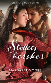 Slottets hersker av Margaret Moore (Ebok)